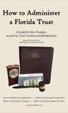 How to Administer a Florida Trust book cover